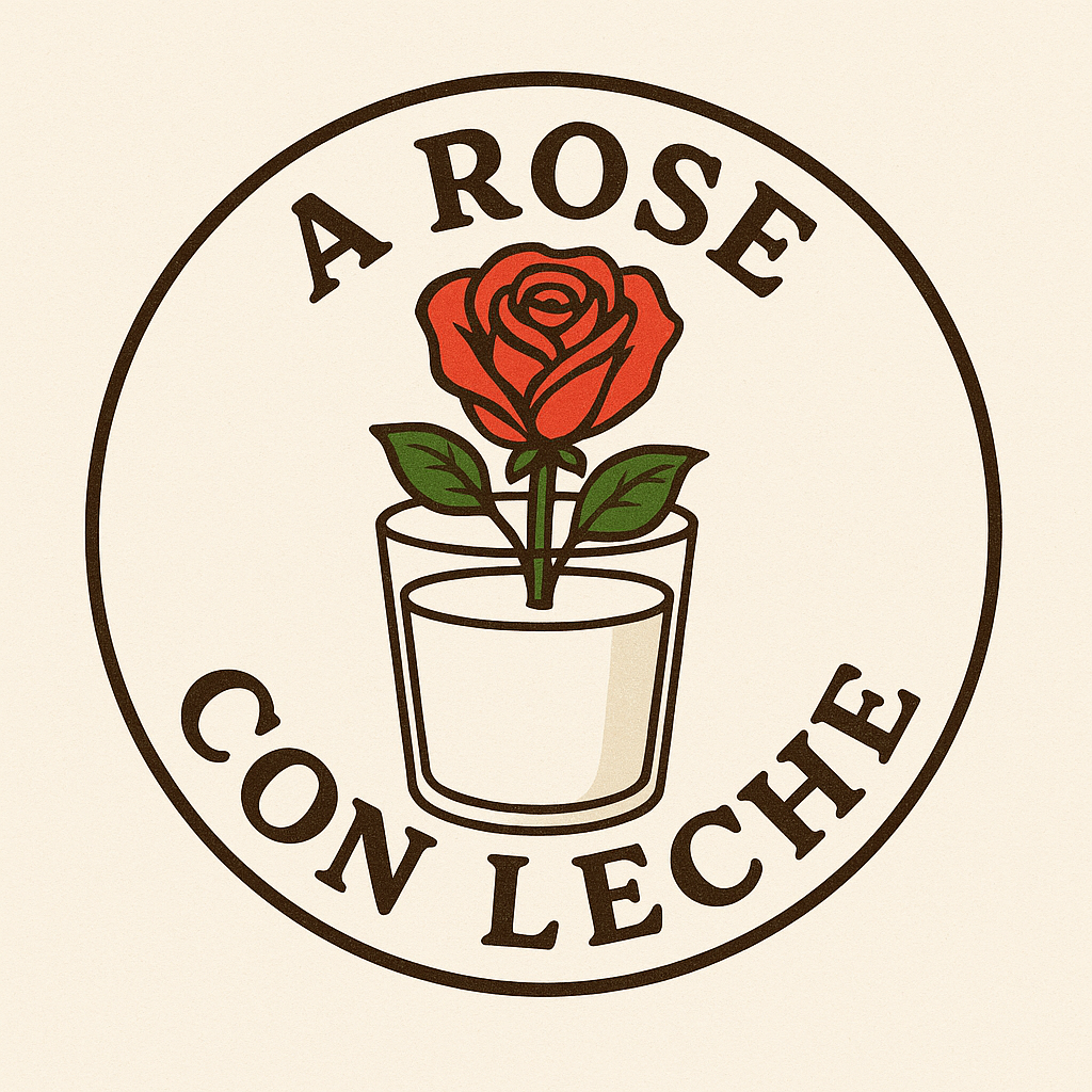 A Rose Con Leche